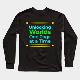 Exploring New Realms, One Page at a Time Long Sleeve T-Shirt